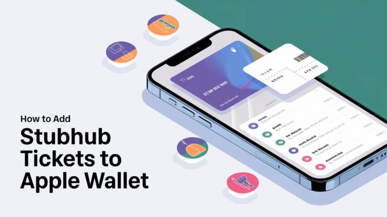 How to Add StubHub Tickets to Apple Wallet