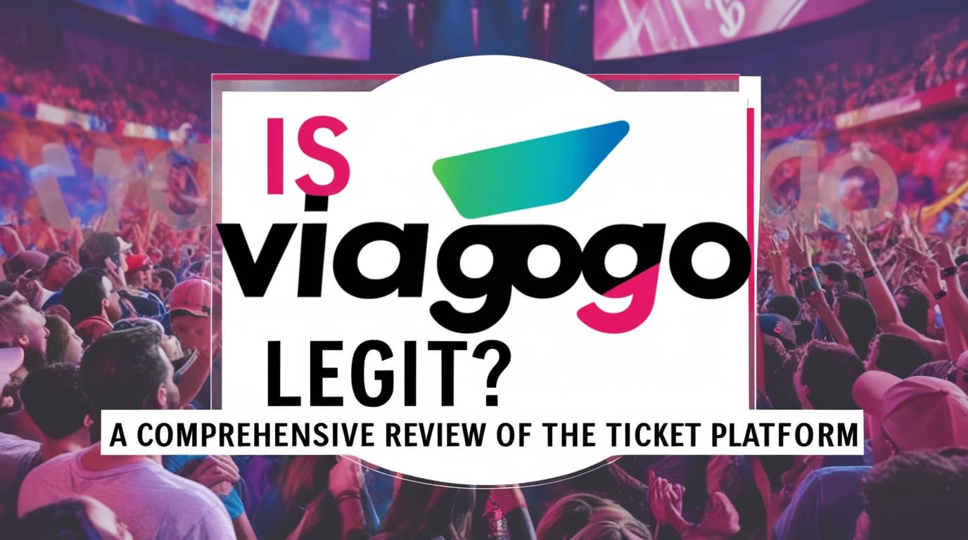 Is Viagogo Legit