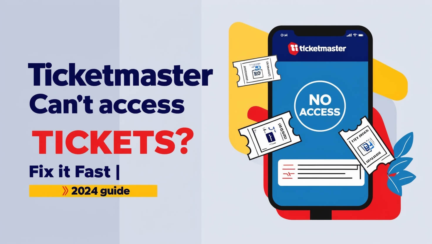 Ticketmaster Can't Access Tickets