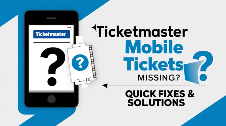 Ticketmaster Mobile Tickets Missing